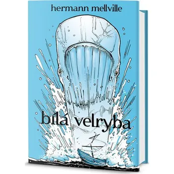 Recenze Bílá velryba - Herman Mellville