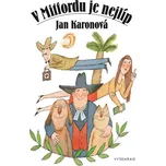 V Mitfordu je nejlíp - Jan Karonová