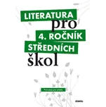 Literatura pro 4.ročník SŠ - Průvodce…