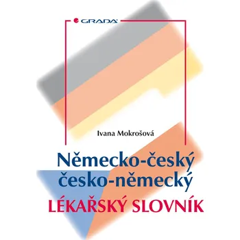 Německo-český/česko-německý lékařský slovník
