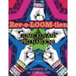 Rev-o-LOOM-tion: Gumičkování pro…