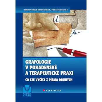 Grafologie v poradenské a terapeutické praxi