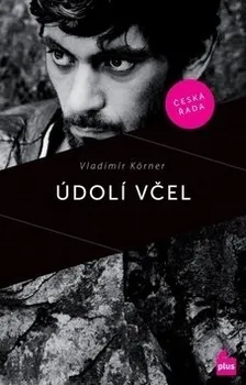 Údolí včel - Vladimír Körner