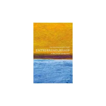 Cizojazyčná kniha Entrepreneurship - Westhead, Paul (, Professor of Entrepreneurship, Durham Business School and Visiting Professor Bodo Graduate School of Business, University of Nordland, Norway) a Wright, Mike (, Professor of Entrepreneurship, Centre for Management Buyo