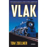 Vlak: Cestování po kolejích, které…