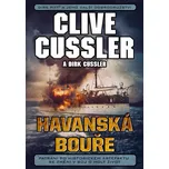 Havanská bouře - Clive Cussler, Dirk…