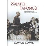 Zajatci Japonců - Gaven Daws