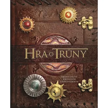 Hra o trůny: Prostorový průvodce Západozemím - Michael Komarck, Matthew Christian Reinhart Hra o trůny: Prostorový průvodce Západozemím - Michael Komarck, Matthew Christian Reinhart