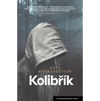 Kolibřík - Kati Hiekkapeltová Kolibřík - Kati Hiekkapeltová