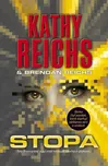 Stopa - Kathy Reichs, Brendan Reichs