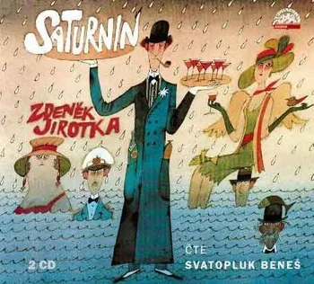 Saturnin - Zdeněk Jirotka (čte Svatopluk Beneš) [2 CD]