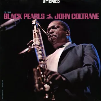 Zahraniční hudba John Coltrane - Black Pearls (CD)