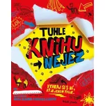 Tuhle knihu nejez - David Sinden,…