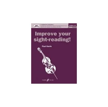 Improve your sight-reading! Cello Grades 4-5 - Harris, Paul