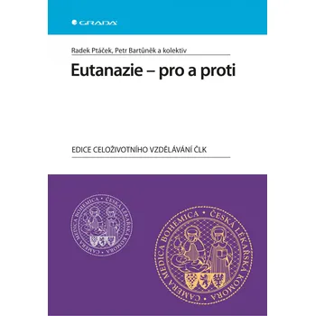 Eutanazie - pro a proti