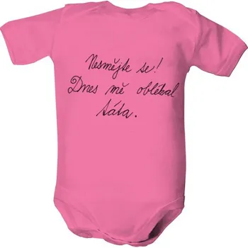 Kojenecký body Dětské body s potiskem Nesmějte se! Dnes mě oblékal táta dětské
