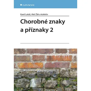 Chorobné znaky a příznaky 2
