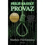 Příliš krátký provaz - Matthew…