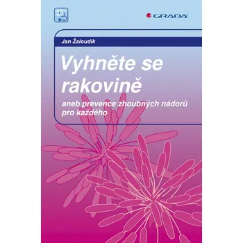 Vyhněte se rakovině