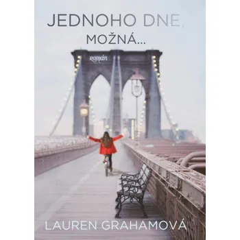 Jednoho dne, možná… - Lauren Graham