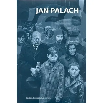 Jan Palach 69 -  Petr Blažek, Patrik…