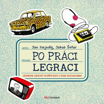 Po práci legraci - Jakub Šofar, Jan…