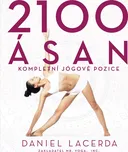 2100 ásan: Kompletní jógové pozice -…