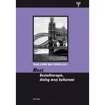 Most: Gestaltterapie, dialog mezi kulturami  - Levine Bar-Yoseph Talia