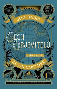 Cech objevitelů: Cesta do Shambaly - Kevin Costner, Jon Baird