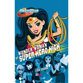 Wonder Woman na Super Hero High - Lisa Yeeová