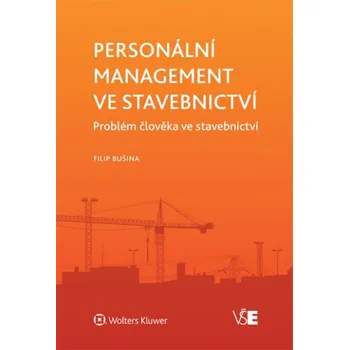 Personální management ve stavebnictví:…