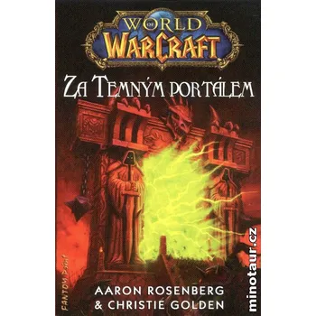 Za temným portálem - Aaron Rosenberg, Christie Golden