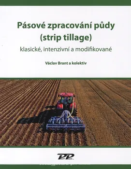 Technika Pásové zpracování půdy - Václav Brant