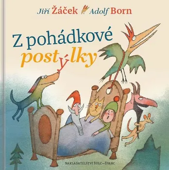 Pohádka Z pohádkové postýlky - Jiří Žáček