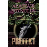 Prefekt - Alastair Reynolds