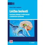 Léčba bolesti: Současné přístupy k…