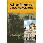 Náboženství v ruské kultuře - Nykl Hanuš