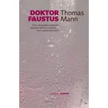 Doktor Faustus - Thomas Mann