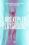 Playground - Lars Kepler (2016, pevná)