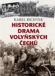 Historické drama volyňských Čechů -…