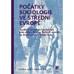 Počátky sociologie ve střední Evropě -…