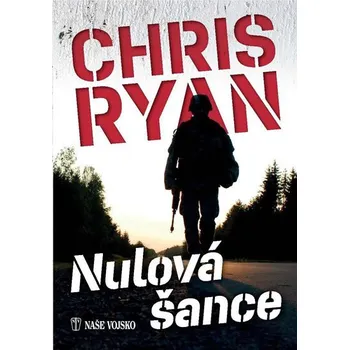 Nulová šance - Chris Ryan