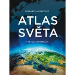 Podrobný a praktický atlas světa s…
