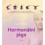 Hormonální jóga: Základní principy a…