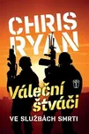 Váleční štváči - Chris Ryan