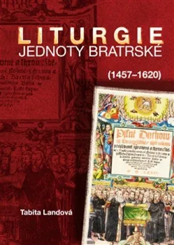 Liturgie Jednoty bratrské (1457-1620) - Landová Tabita