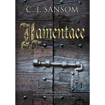 Recenze Lamentace - C. J. Sansom