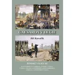 Caesarovy legie: Rímské války III -…