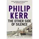 The Other Side of Silence - Philip Kerr…