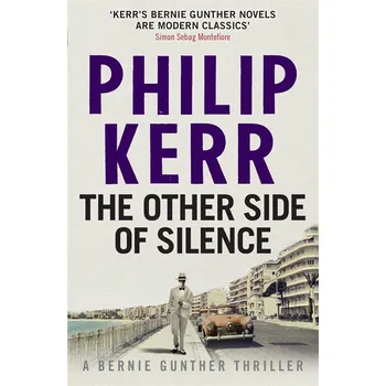 The Other Side of Silence - Philip Kerr (EN)
